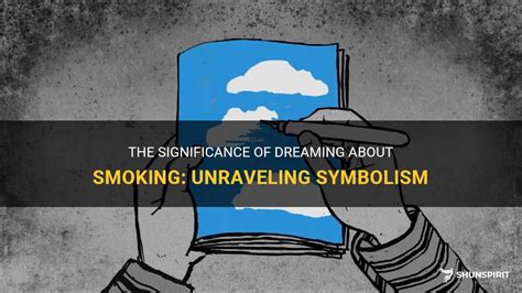 Dream Analysis: Unraveling the Significance of Dreaming About Smoking Crack