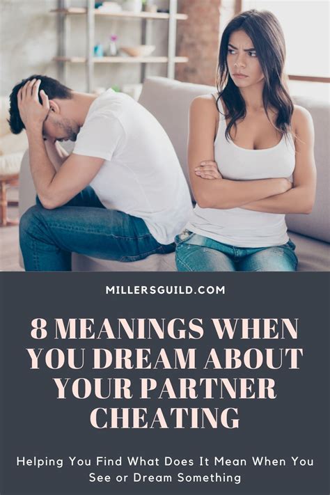 Dream Interpretation: Discovering the Hidden Meanings of Your Partner's Infidelity and Departure