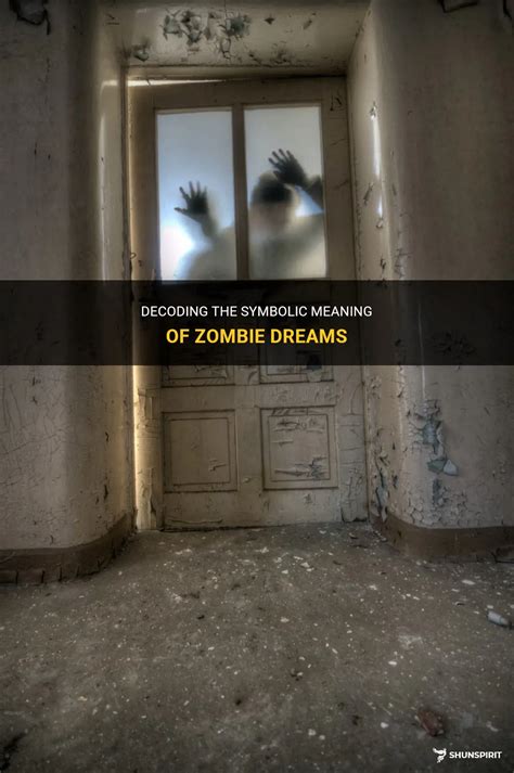 Dreaming About Zombies: Decoding the Symbolism