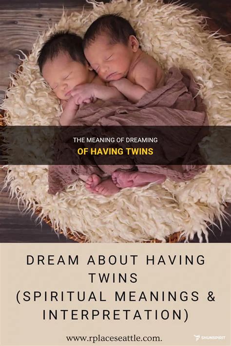 Dreaming of Expecting Twins: Symbolism and Significance