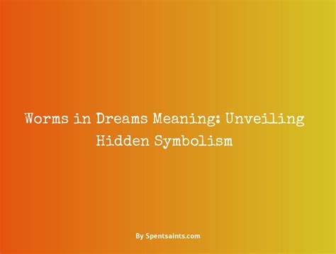 Dreams Involving Worms in the Eyes: Triggers, Symbolism, and Strategies