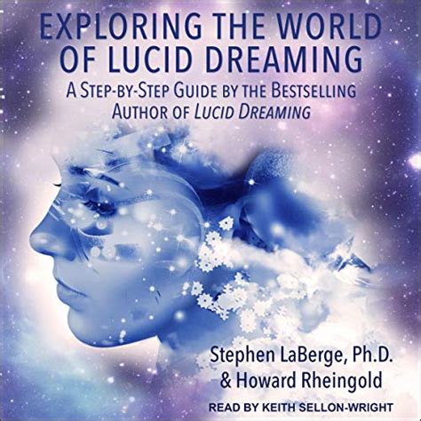 Dreams in Focus: Exploring the World of Lucid Dreaming