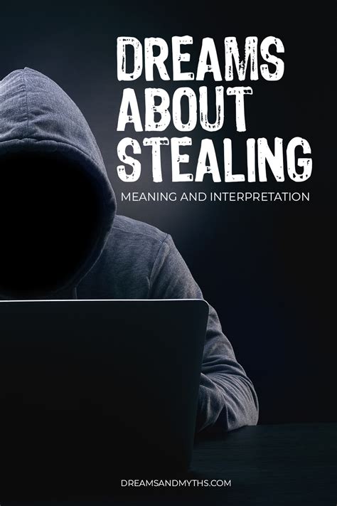 Dreams of Theft: Understanding their Significance