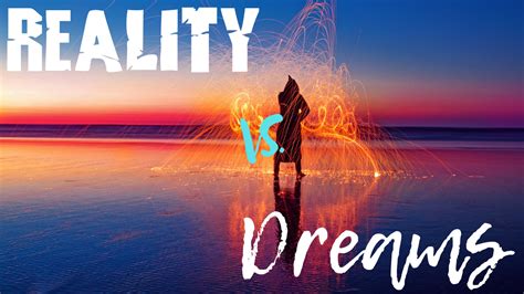 Dreams vs Reality: Exploring the Connection Between Dreaming and Real-Life Experiences