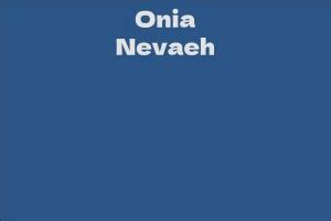 Early Life and Background of Onia Nevaeh