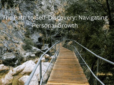 Embarking on the Quest for Self-Discovery: Navigating the Labyrinth of Personal Growth