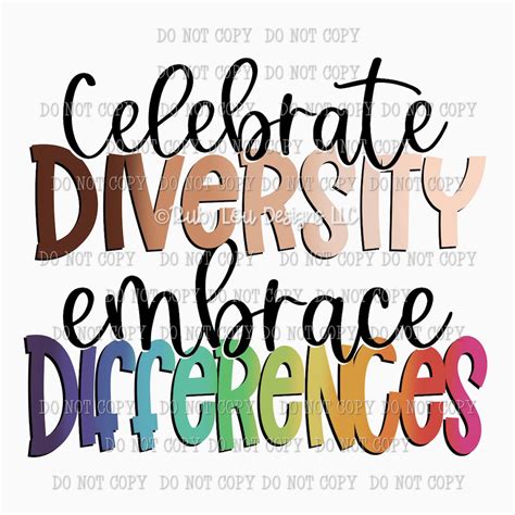 Embracing Differences: Celebrating Diversity for Collective Harmony