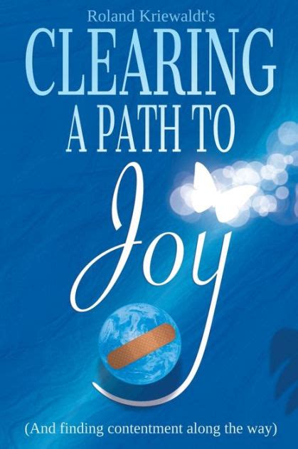 Embracing the Journey: Discovering Contentment and Joy Along the Path