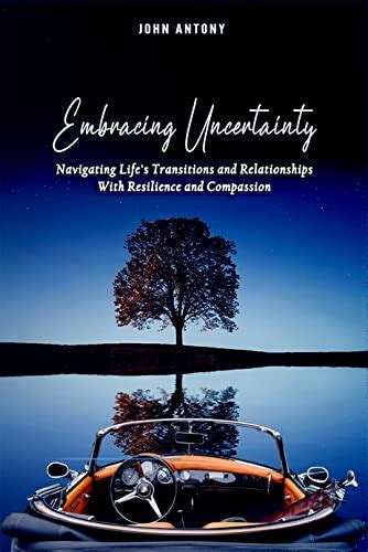 Embracing the Uncertainty: Navigating the Challenges and Emotions Involved in Starting a New Chapter of Love