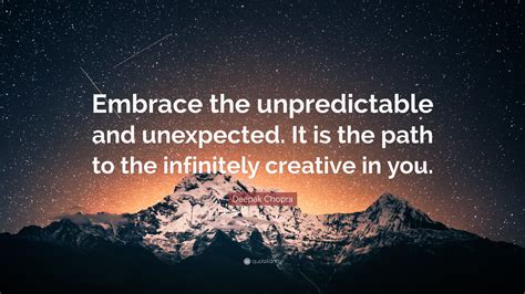 Embracing the Unexpected: Surrendering to the Unpredictability of the Enigmatic Vision