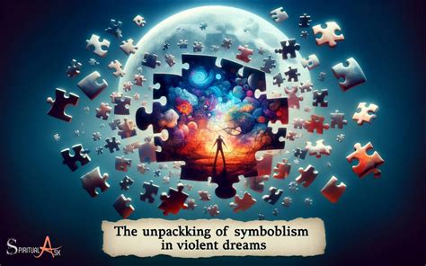 Emotional Significance: How Reflecting on Violent Dreams Unveils Your Innermost Emotions