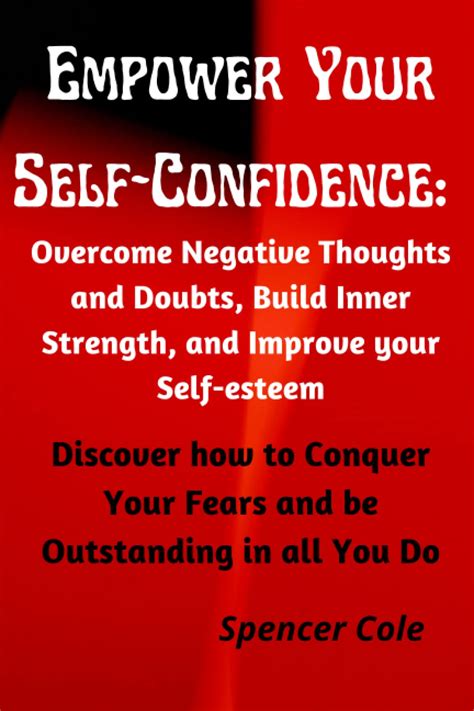 Empowering Yourself: Conquering Fear and Overcoming Doubt