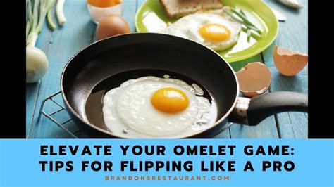 Enhance Your Omelette Game: Exciting Variations and Garnishing Ideas