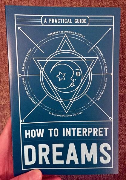 Examining and Learning from Symbols in Your Dreams: A Practical Guide