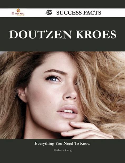 Exploring Doutzen Kroes' Financial Success