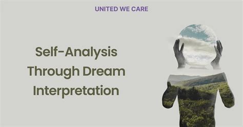 Exploring Dream Analysis: Expanding Self-growth and Insight through Interpretation