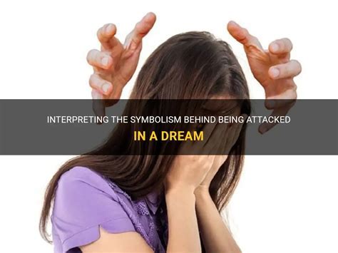 Exploring Dreams of Being Attacked: Insights from Psychological Research