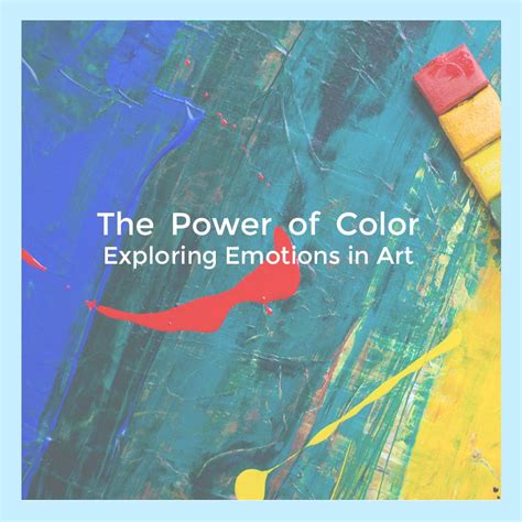 Exploring Feelings through the Power of Color