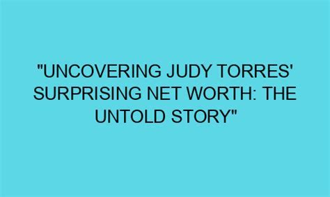 Exploring Judy Suns' Fascinating Career and Achievements