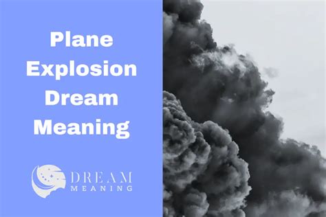 Exploring Possible Meanings of a Plane Explosion Dream