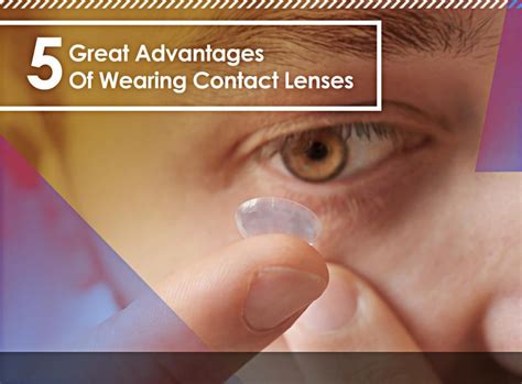 Exploring the Advantages of Contact Lenses