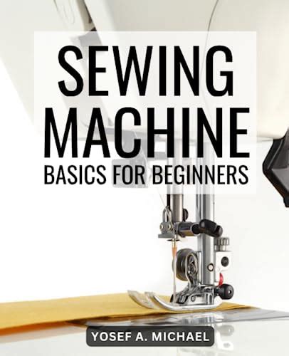 Exploring the Boundless Potential of Your Sewing Machine