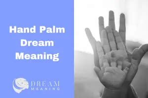 Exploring the Cultural Significance of Hand Palm Dreams