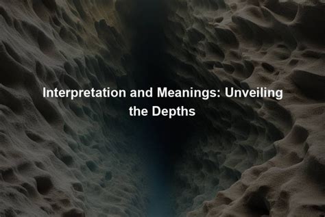 Exploring the Depths: Unveiling the Meaning Behind Tranquil Waters