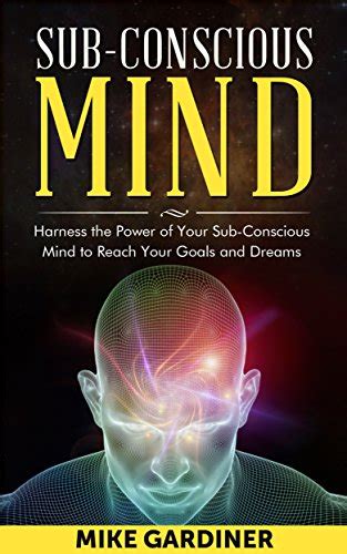 Exploring the Depths of the Subconscious Mind: Harnessing the Power of Dream Journals