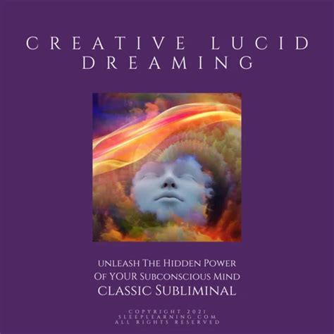 Exploring the Depths of the Unconscious Mind: The Power of Dream Journaling and Lucid Dreaming