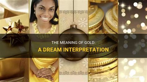 Exploring the Emotional Significance of Gold in Dreams