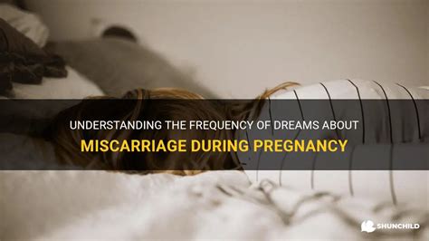 Exploring the Factors Contributing to Miscarriage Dreams during Pregnancy