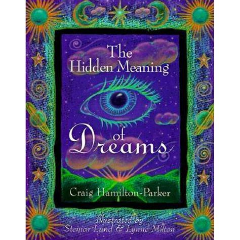 Exploring the Hidden Significance of Dreams