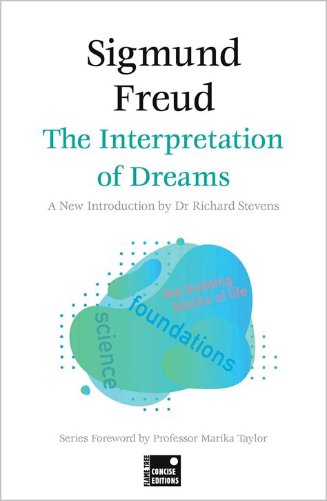 Exploring the Interpretation of Dreams: A Concise Overview