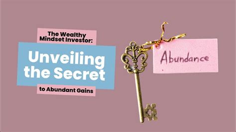 Exploring the Path to Wealth: Unveiling the Secrets of an Abundant Mindset