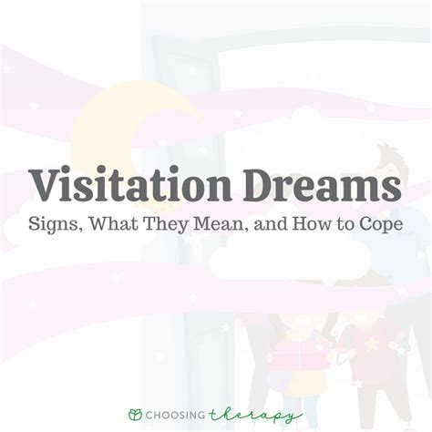 Exploring the Phenomenon of Visitation Dreams