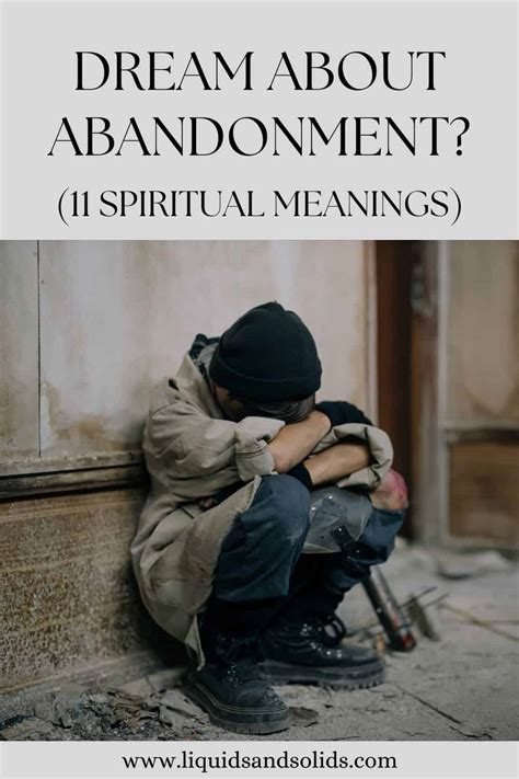 Exploring the Potential Meanings of Dreams Depicting Abandonment