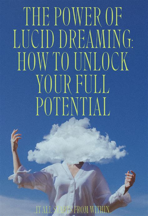 Exploring the Power and Potential of Lucid Dreaming