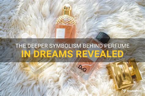 Exploring the Psychological Meanings of Perfume Aromas in Dreams