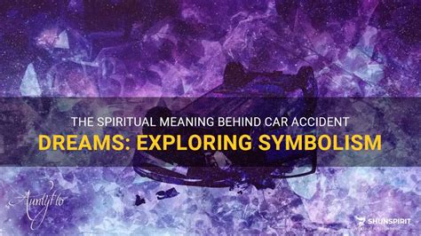 Exploring the Psychological Significance Behind Experiencing a Vehicle Mishap in Dreams