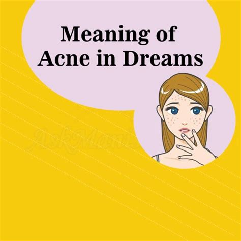 Exploring the Relationship between Inner Insecurities and Dreaming of Acne