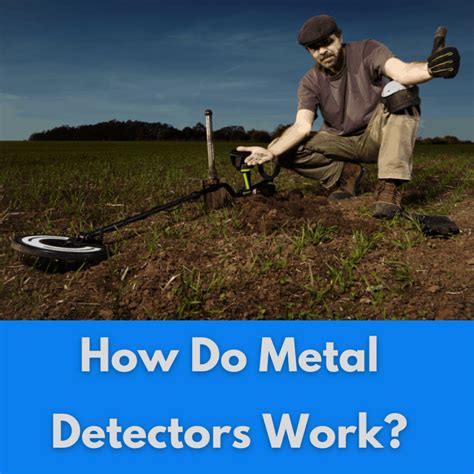 Exploring the Science Behind the Search: How Metal Detectors Work