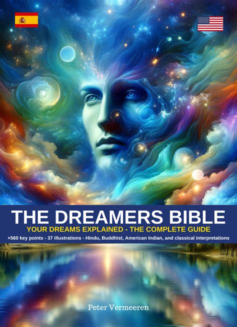 Exploring the Significance of Dream Interpretation: Unveiling the Influential Nature of Dream Visions