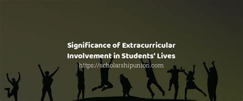 Exploring the Significance of Extracurricular Involvement in Selecting an Ideal Educational Institution