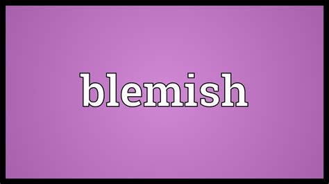 Exploring the Symbolic Meaning of Blemishes