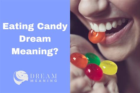 Exploring the Symbolism of Confectionery Delights in Dreams