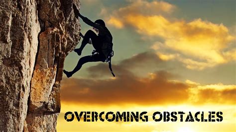 Facing Challenges and Overcoming Obstacles