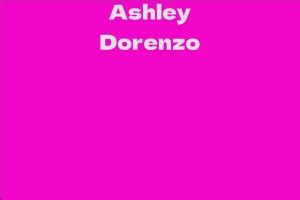 Fame and Fortune: Unraveling Ashley Dorenzo's Wealth