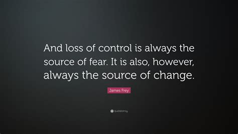 Fear of Loss and Change