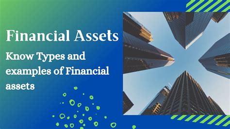 Financial Assets and Future Aspirations